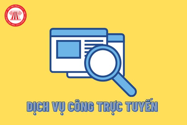 Bài tuyên truyền về Dịch vụ công trực tuyến và quy trình thực hiện