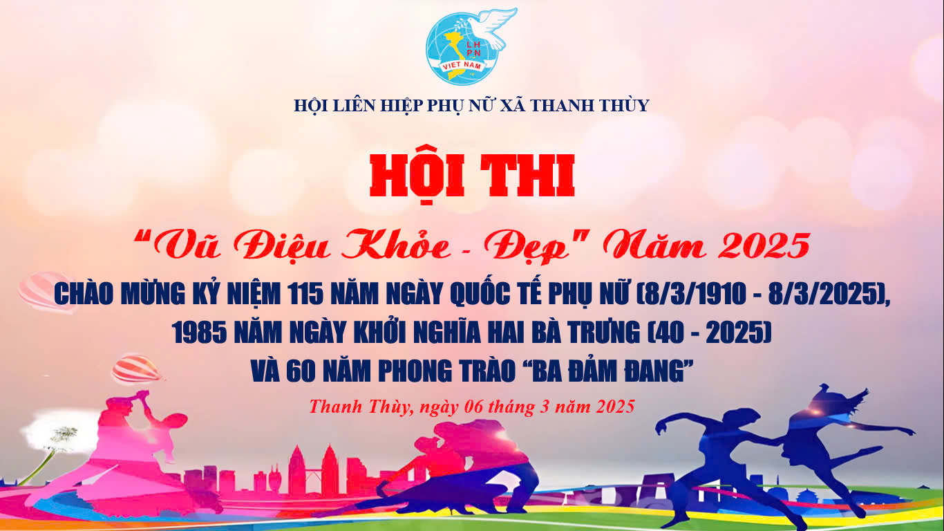 Hội Liên hiệp Phụ nữ xã Thanh Thuỳ: Tưng bừng hoạt động ý nghĩa hướng tới kỷ niệm 115 năm Ngày Quốc tế phụ nữ (8/3/1910 - 8/3/2025)